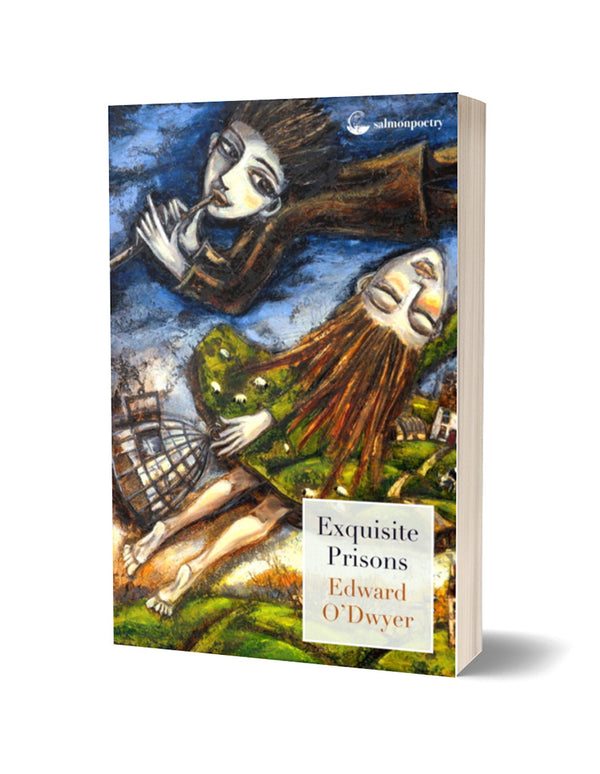 Exquisite Prisons by Edward O'Dwyer