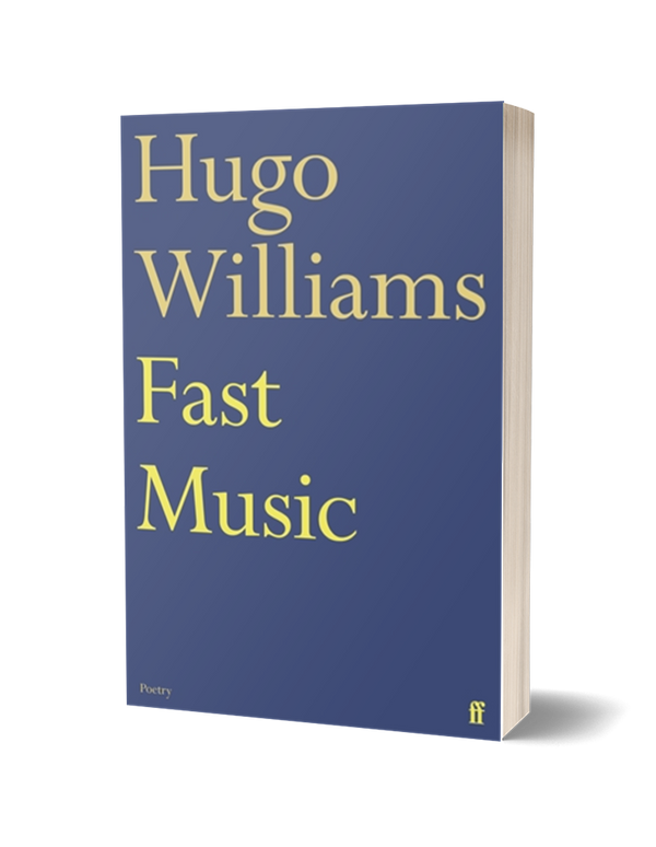 Fast Music by Hugo Williams