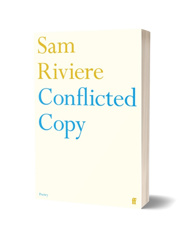 Conflicted Copy by Sam Riviere