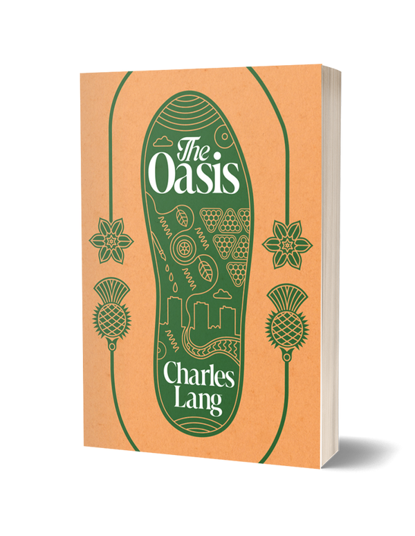 The Oasis by Charles Lang<br><b>Poetry Book Society Recommendation Spring 2025</b>