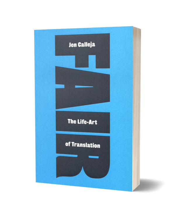 Fair: The Life-Art of Translation by Jen Calleja