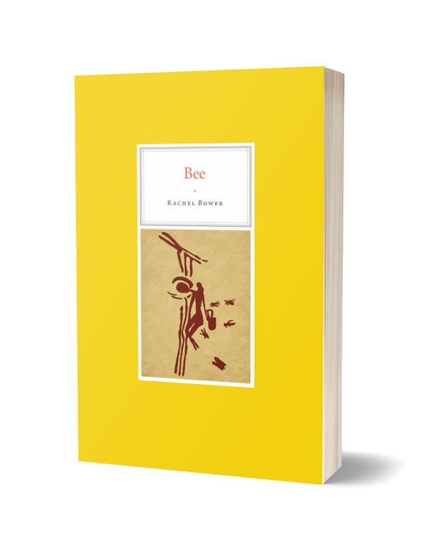 Bee by Rachel Bower