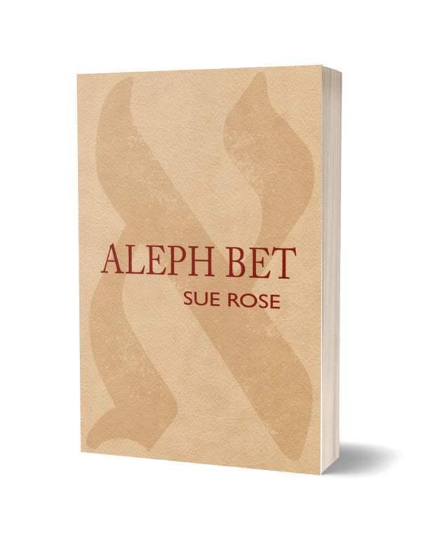 Aleph-Bet by Sue Rose PRE-ORDER