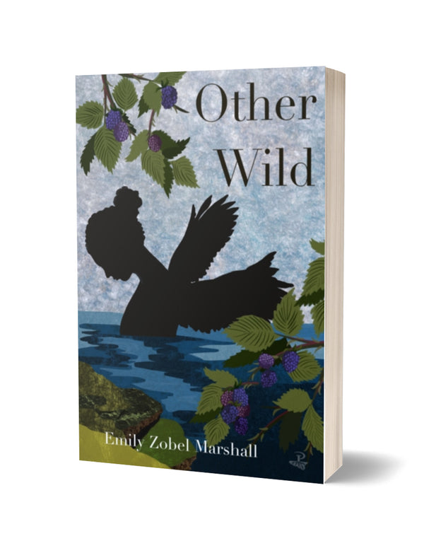 Other Wild by Emily Zobel Marshall
