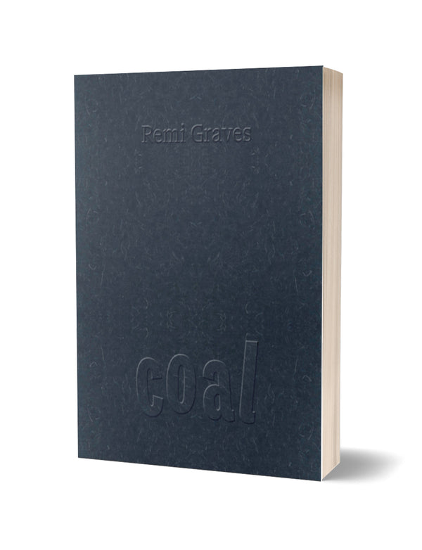 coal by Remi Graves