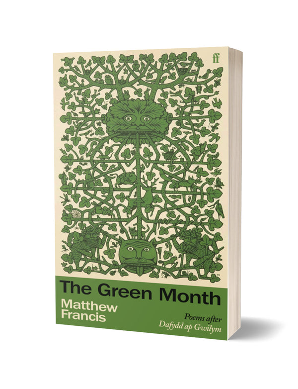 The Green Month by Matthew Francis