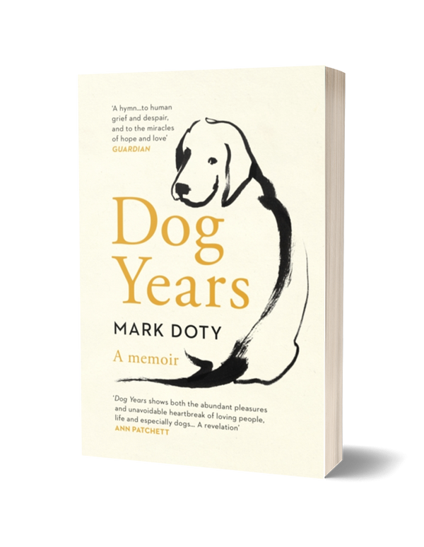 Dog Years by Mark Doty
