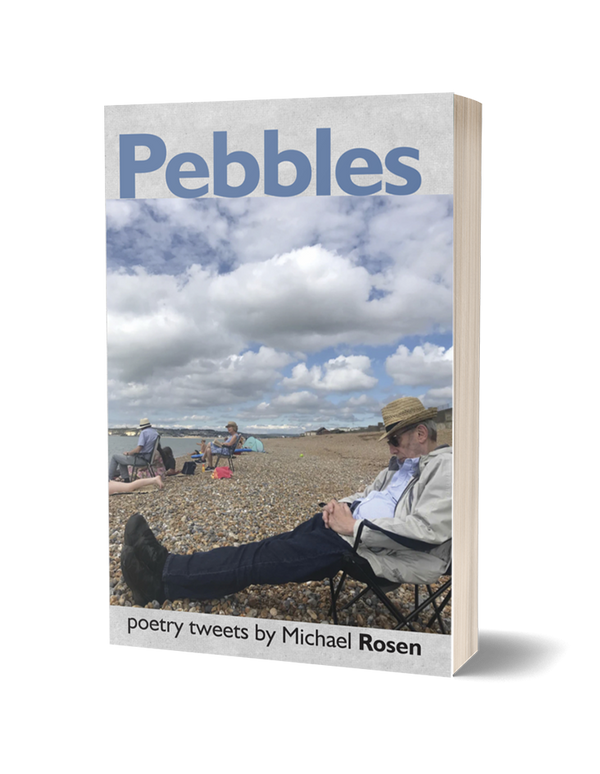 Pebbles by Michael Rosen PRE-ORDER