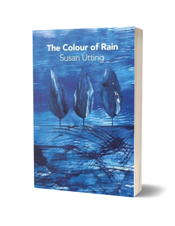 The Colour of Rain by Susan Utting PRE-ORDER