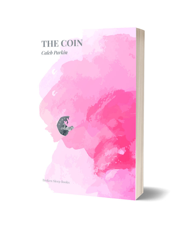 The Coin by Caleb Parkin