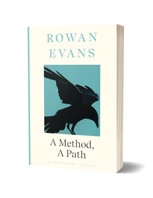 A Method, A Path by Rowan Evans