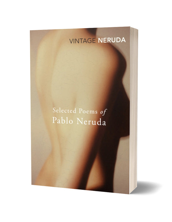 Selected Poems by Pablo Neruda