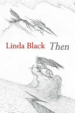 Then by Linda Black