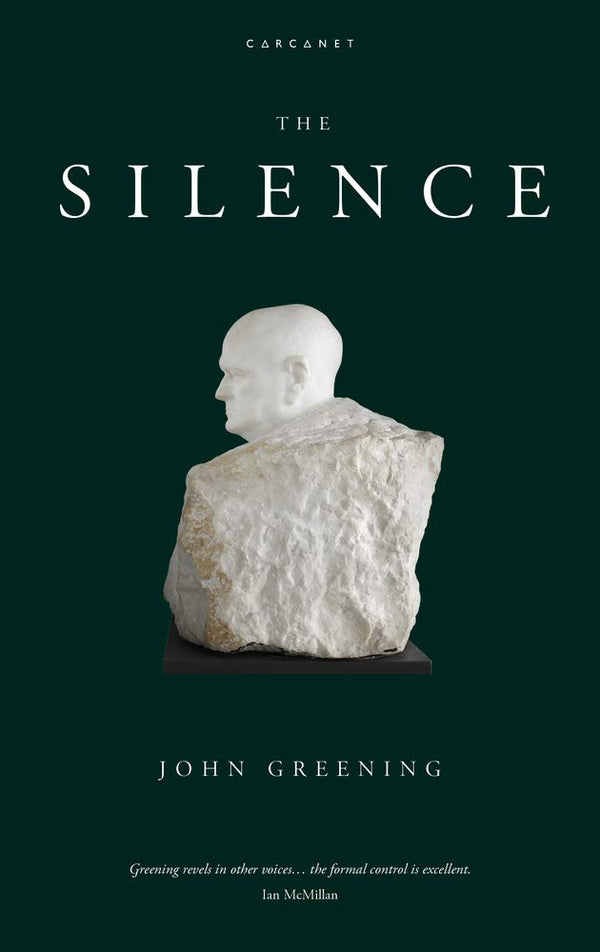 The Silence by John Greening