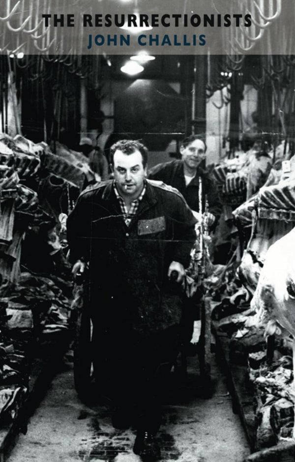 The Resurrectionists by John Challis