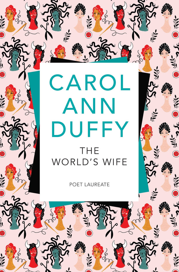 The World's Wife by Carol Ann Duffy