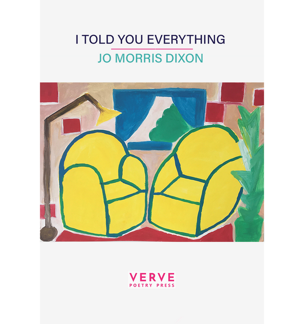 I told you everything by Jo Morris Dixon