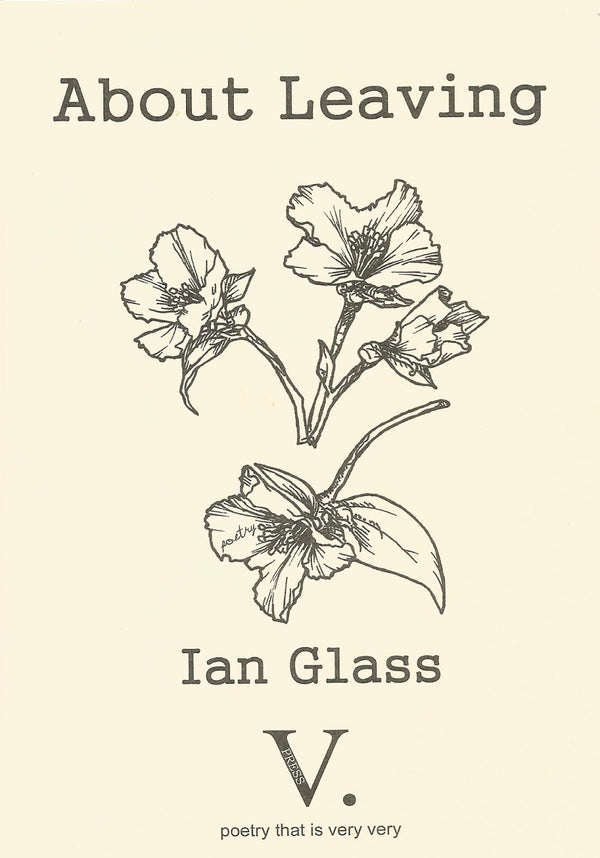 About Leaving by Ian Glass