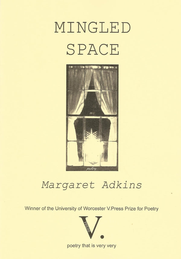 Mingled Space by Margaret Adkins