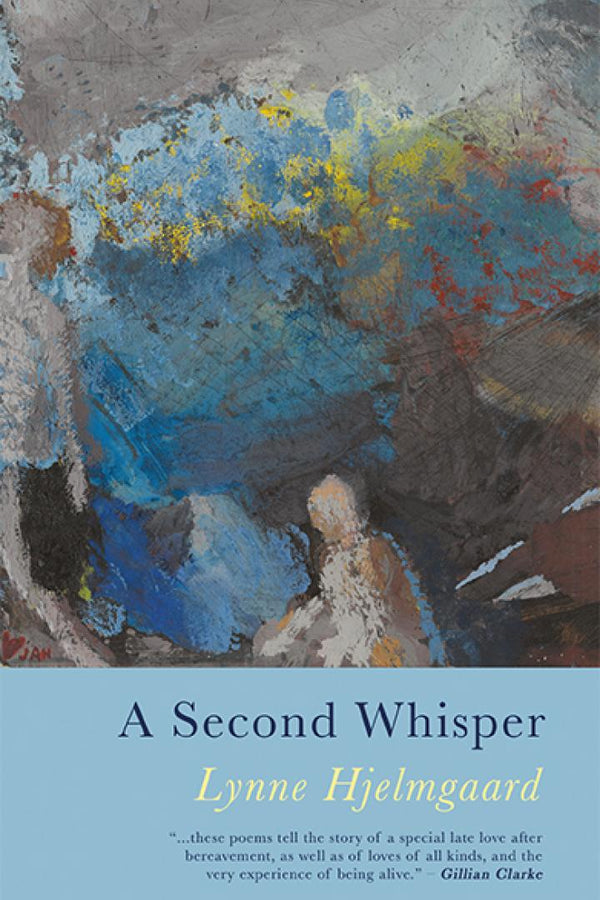 A Second Whisper by Lynne Hjelmgaard
