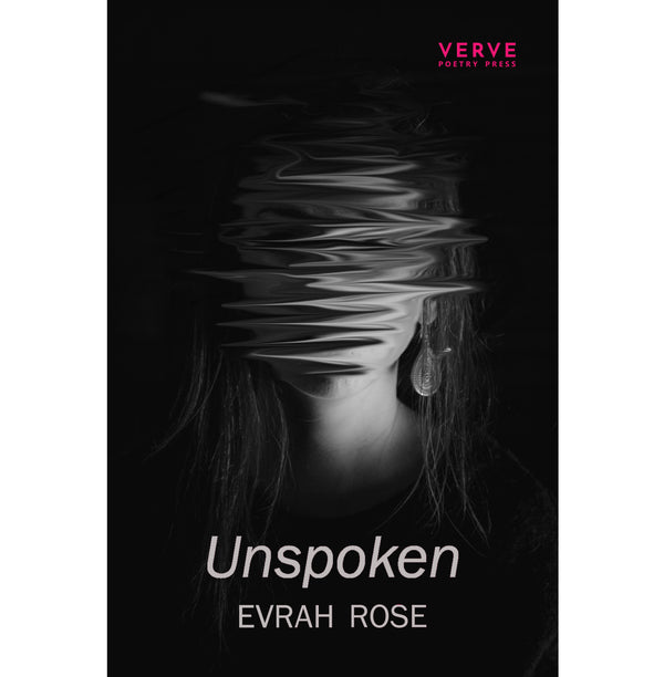 Unspoken by Evrah Rose