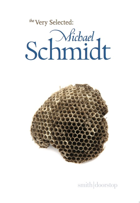 The Very Selected: Michael Schmidt