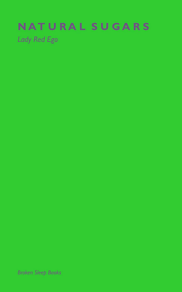 Natural Sugars by Lady Red Ego