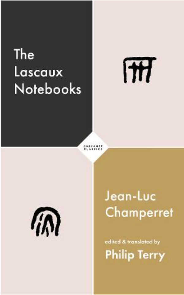 The Lascaux Notebooks trans. By Phillip Terry