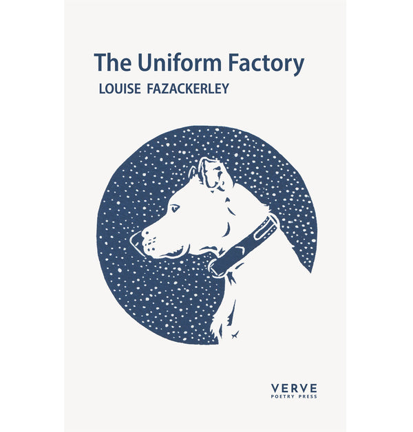 The Uniform Factory by Louise Fazackerley