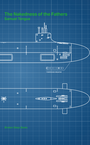 The Nakedness of the Fathers	by Samuel Tongue