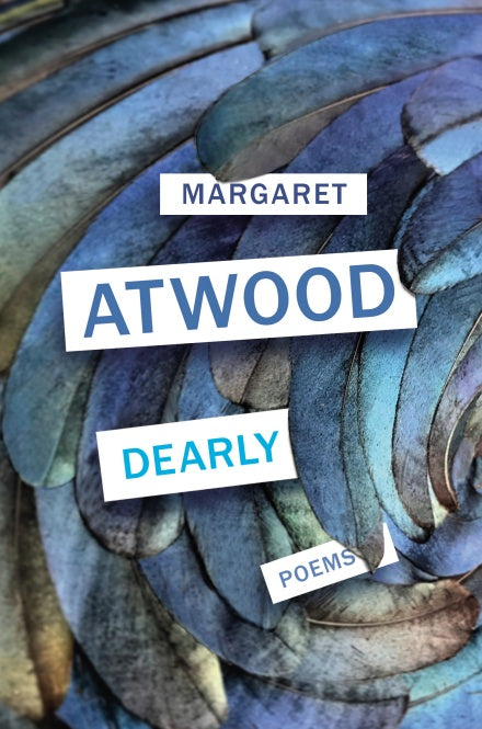 Dearly by Margaret Atwood