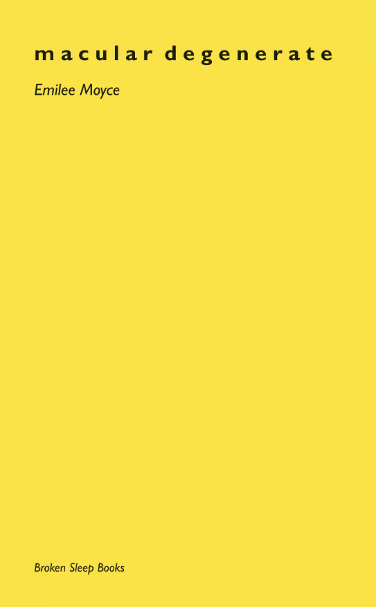 macular degenerate by Emilee Moyce