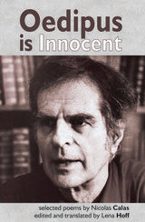 Oedipus is Innocent by Nicolas Calas, trans. Lena Hoff