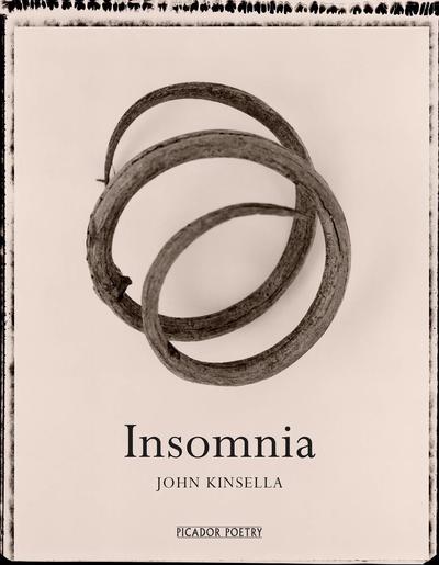 Insomnia by John Kinsella