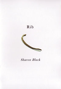 Rib by Sharon Black