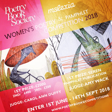 LAST CHANCE TO ENTER MSLEXIA PBS WOMEN’S POETRY PRIZES