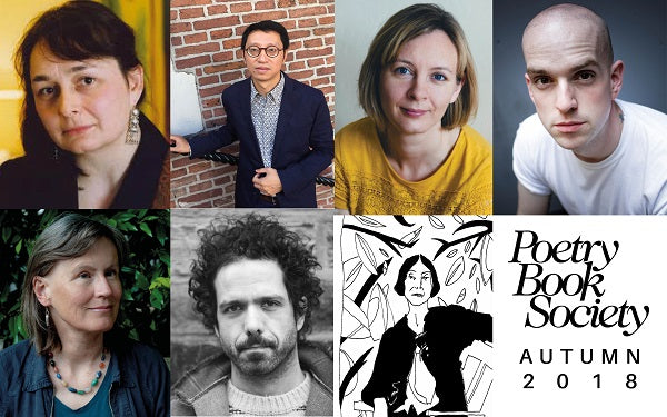 POETRY BOOK SOCIETY AUTUMN SELECTIONS ANNOUNCED - The Poetry Book Society