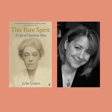 Charlotte Mew: Reluctant Icon - Faber Members' Event