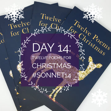 DAY 14: TWELVE POEMS FOR CHRISTMAS