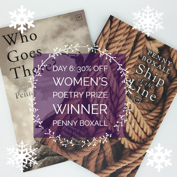 DAY 6: 30% OFF WOMEN'S POETRY PRIZE WINNER PENNY BOXALL