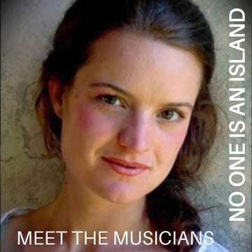 NO ONE IS AN ISLAND: MEET THE MUSICIANS II