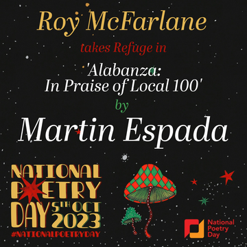 Roy McFarlane's National Poetry Day Refuge Poem