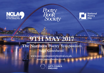 The Northern Poetry Symposium | 9th May | Sage Gateshead