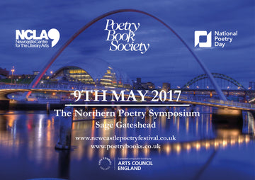 The Northern Poetry Symposium | 9th May | Sage Gateshead