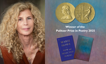 MARIE HOWE WINS PULITZER PRIZE FOR POETRY 2025