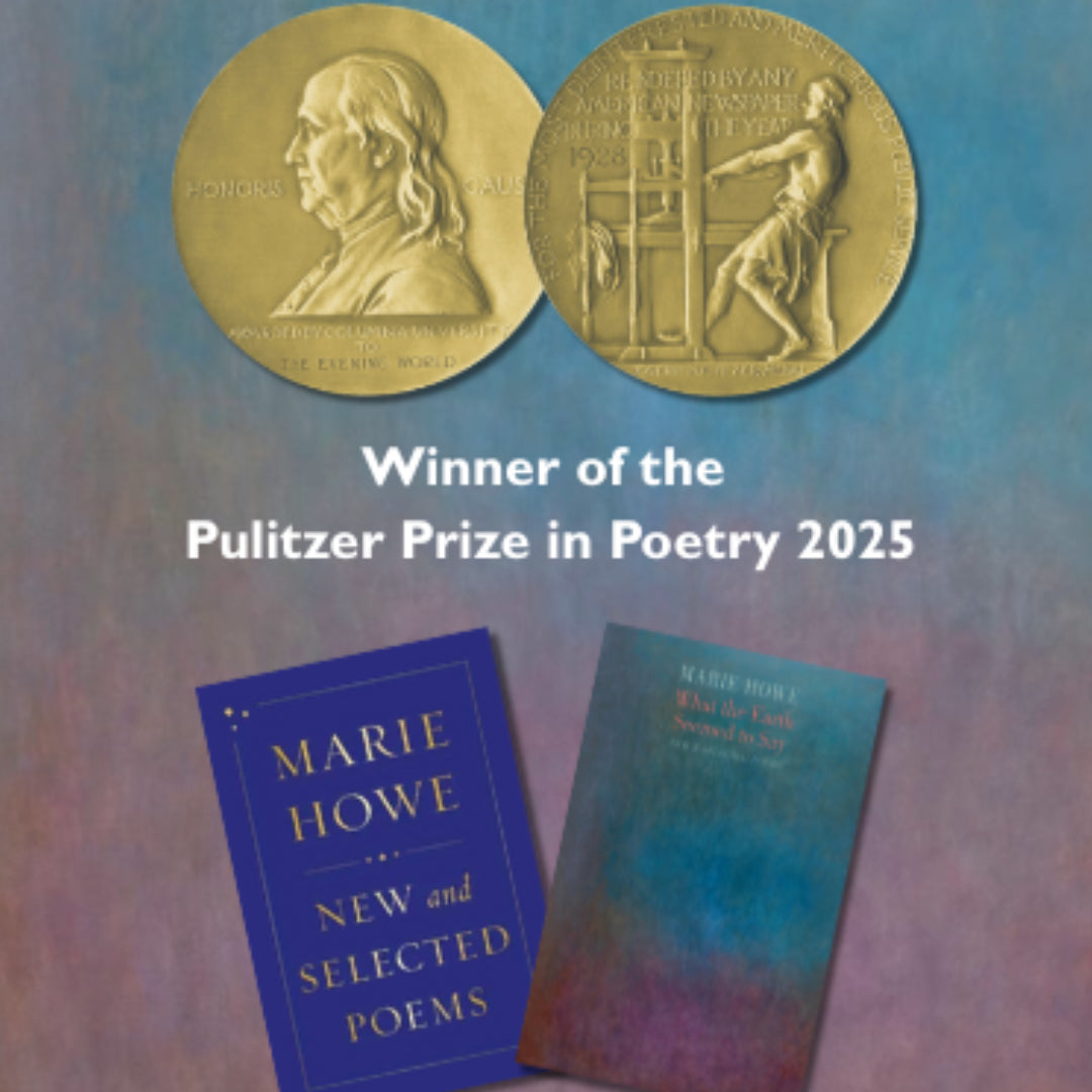 Marie How MARIE HOWE WINS PULITZER PRIZE FOR POETRY 2025 - The Poetry Book Society