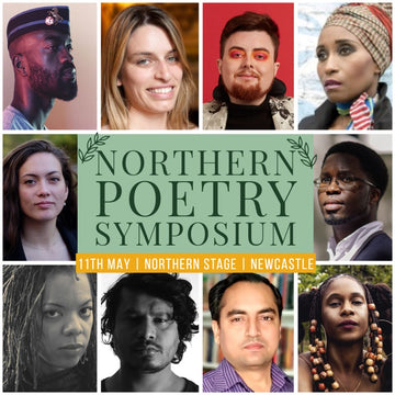 11th MAY NORTHERN POETRY SYMPOSIUM