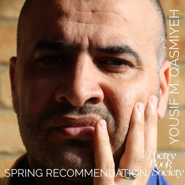 POET OF THE WEEK: YOUSIF M. QASMIYEH