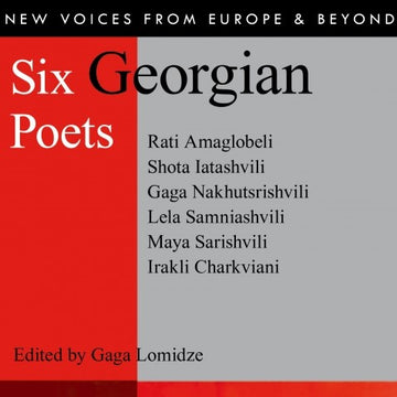 TRANSLATION THURSDAY: GEORGIAN POETRY IN TRANSLATION