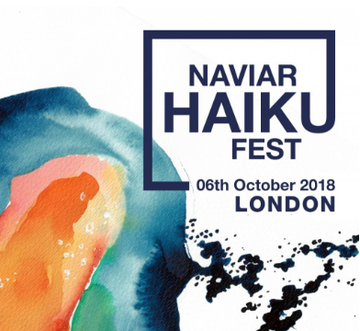 NAVIAR HAIKU FEST - LONDON, 6TH OCT